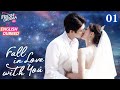 【ENG DUB】Fall in Love with You EP01 |✨Traverse into dream to see u again | Zhang Yameng,Yang Zhengyi