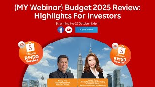 (MY Webinar) Post Budget 2025 Review