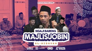 LIVESTREAM MAJLIS JOBIN AL-HIDAYAH | USTAD AKIP MASHURI | SHOLAWAT AL-IHSAN | 19 NOVEMBER 2024