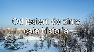 Od jesieni do zimy - cała historia