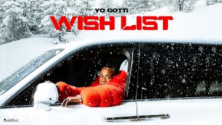 Yo Gotti - Wish List (Official Audio)