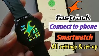 fastrack smart watch mobile connect|how to connect fastrack watch to phone