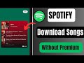 How to Download Songs in Spotify Without Premium |Update 2024