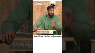 Nouman Ali Khan Reminder - Best Things To Do In Ramadan #islamicshorts #noumanalikhan #ramadan