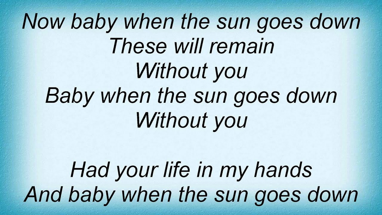 17663 Peter Green - Baby When The Sun Goes Down Lyrics - YouTube