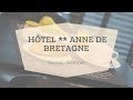 Hôtel Anne de Bretagne | Morbihan Tourisme