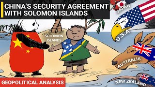 China Solomon Islands security deal agreement Explained | Pacific Ocean Geopolitics