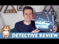 Detective: A Modern Crime Board Game Review