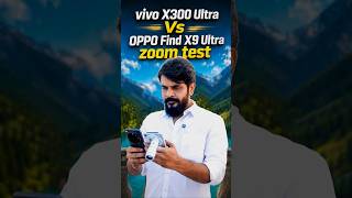 OPPO Find X9 Ultra Vs vivo X300 Ultra | Who win