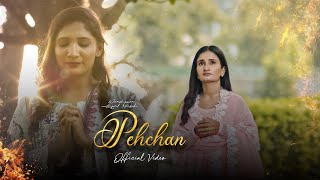 Pehchan | Official Video | Kajal Masih | Masihi Song 2024