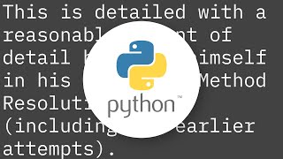 How does Python's super() work with multiple inheritance?