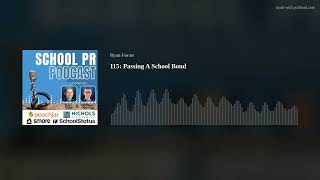 115: Passing A School Bond