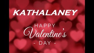 KHATHALANEY | THAARA | VALENTINE'S DAY [ 14th February 2021 ]