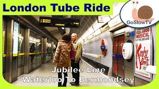 London Underground Tube Ride | Waterloo To Bermondsey | Jubilee Line | Slow TV | Episode 85