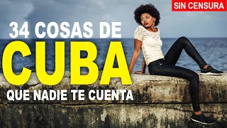 34 COSAS de CUBA QUE NADIE TE CONTARÁ ‼🇨🇺