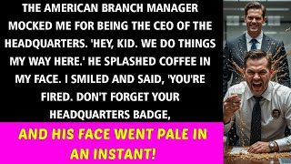 The Manager at the American Branch Had No Idea I Was the CEO—He Accidentally Splashing Coffee on Me