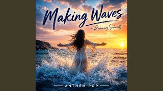 Making Waves