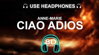 Anne Marie - Ciao Adios 8D SONG | BASS BOOSTED