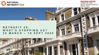 Retrofit 25: What’s Stopping Us? – Information Webinar