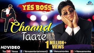 Chaand Tare - Hd Video  Shah Rukh Khan And Juhi Chawla  Yes Boss  90s Songs
