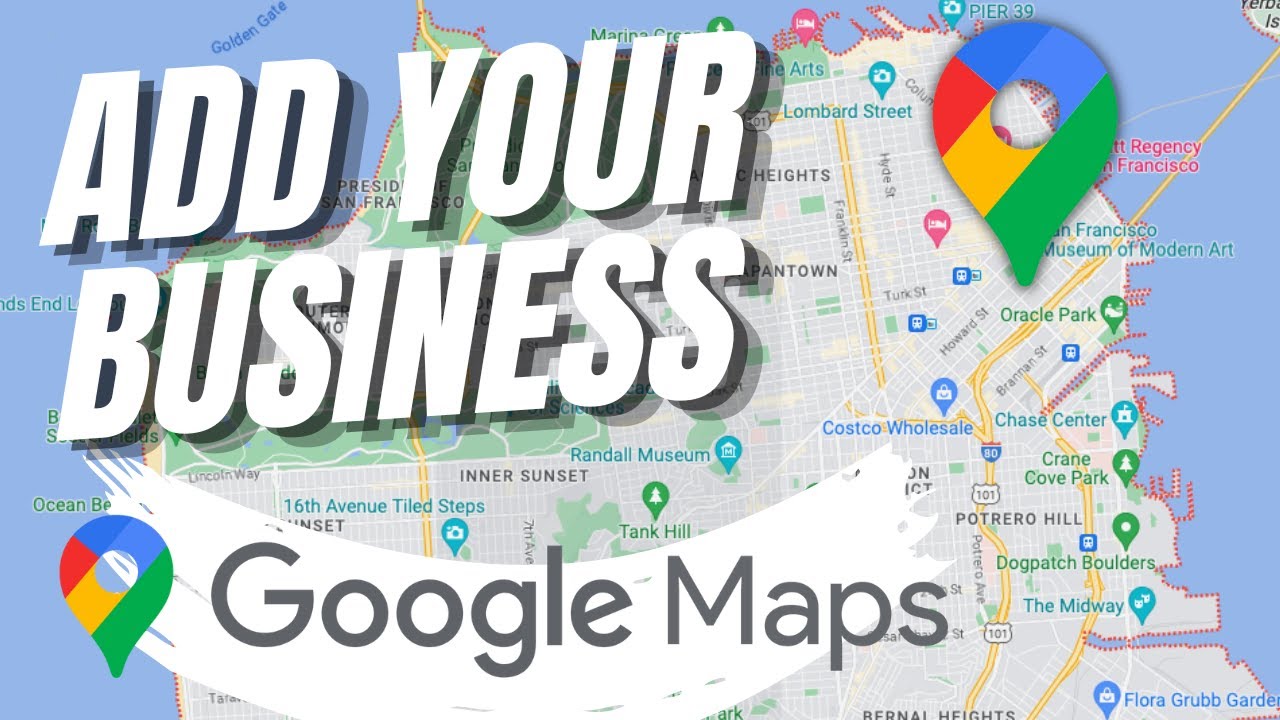 How To Add Your Business To Google Maps - YouTube