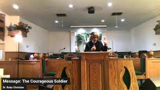 The Courageous Soldier | Dr. Ruby Christian #ttcotlf