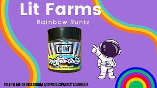 LIT FARMS THCA REVIEW: Rainbow Runtz (🌈🍬🍋) Great Flavor, Black Ash!