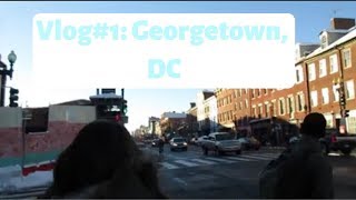 FIRST DAY BACK AT COLLEGE: VLOG TO GEORGETOWN, DC