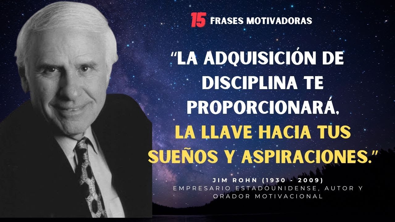 JIM ROHN ‐ “Lo Peor Que Puedes Hacer, Es No Intentarlo" | 15 FRASES ...