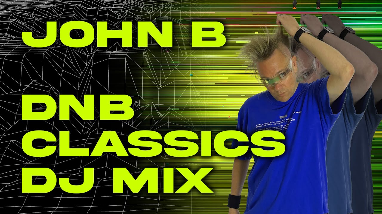 JOHN B DRUM & BASS CLASSICS ANTHEMS SET | DNB HISTORY SESSION DJ MIX [2 ...