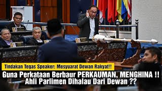 GEMPAR!! Ahli Parlimen Dihalau Keluar Dari Dewan?