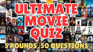 ULTIMATE MOVIE QUIZ | Screenshots, Actors, Film Characters \u0026 More | 5 Rounds, 50 Questions