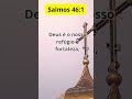 SALMOS 46:1 #jesuscristo #palavradedeus #reflexão