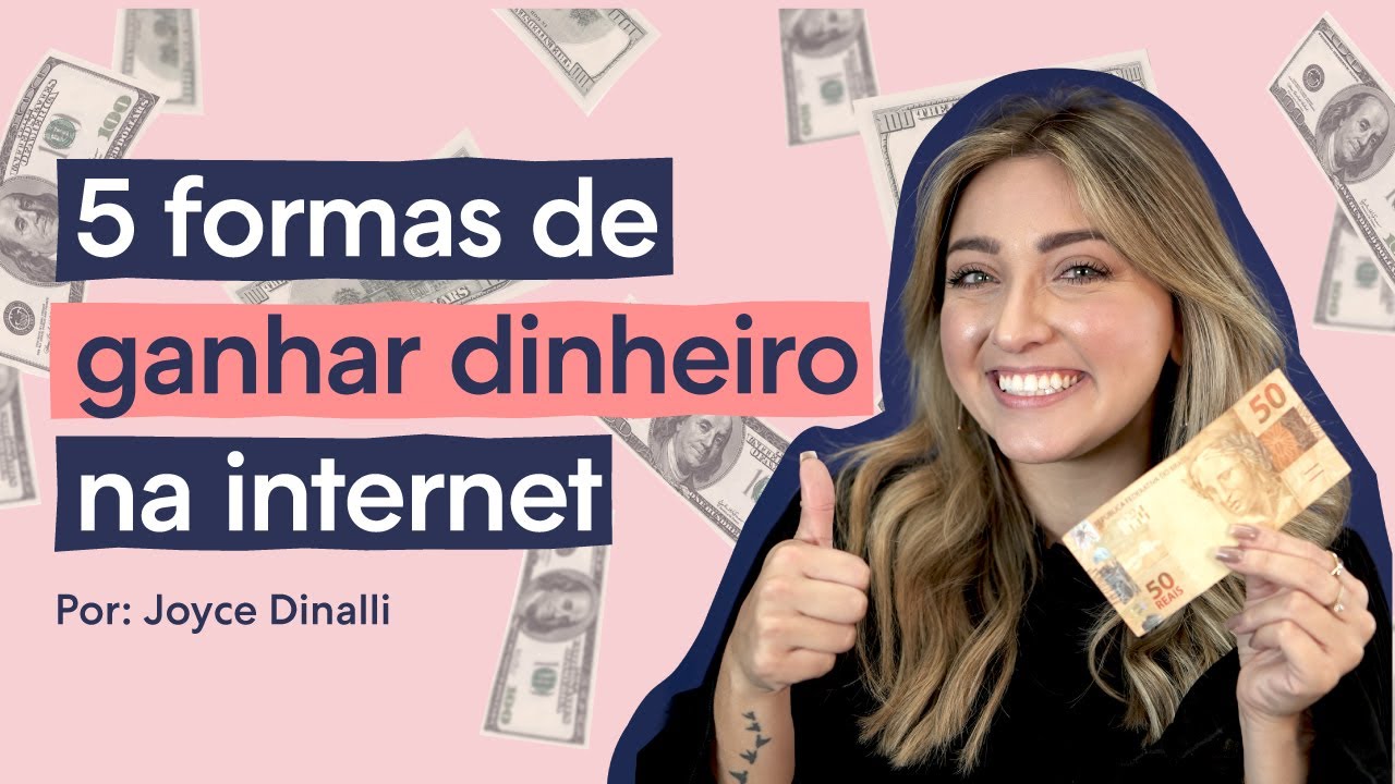 5 FORMAS DE GANHAR DINHEIRO NA INTERNET | Plataformas E Canais De Venda ...