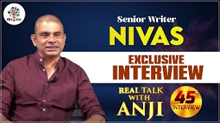 Tollywood Senior Writer Sensational Interview | Real Talk With Anji #45 | Telugu Interviews | FT