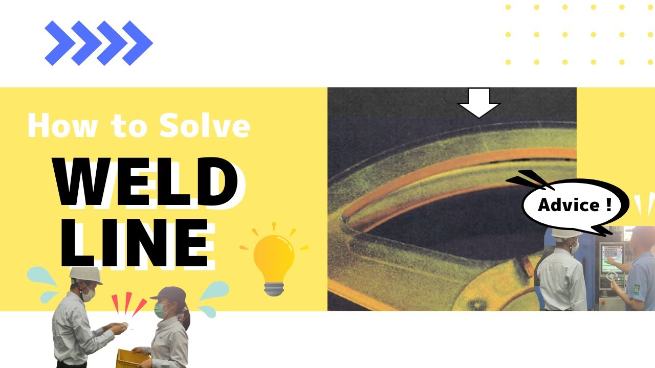 How To Solve Weld Line Youtube