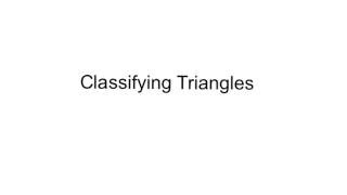 MPM2D Lesson 11 -- Classifying Triangles