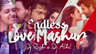 Endless Love Mashup 2022 | Malayalam x Hindi x Tamil x Holly | DJ Rash x DJ Akhil | VDJ Goku
