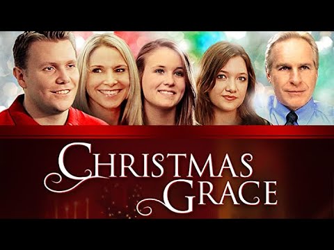 Christmas Grace (2013) | Full Movie | Ryan-Iver Klann | Tim Kaiser ...