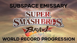 The World Record History of Subspace Emissary Speedruns - Super Smash Bros. Brawl