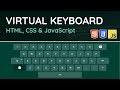 Virtual Keyboard in JavaScript - HTML, CSS & JavaScript Tutorial (Project Video)