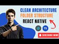 React Native clean Architecture | folder structure |Pure JavaScript/TypeScript code