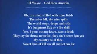 Lil Wayne - God Bless America (lyrics) (HD 1080p)