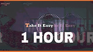 BVRNOUT - Take It Easy (feat.Mia Vaile) [ 1 HOUR ] lyrics