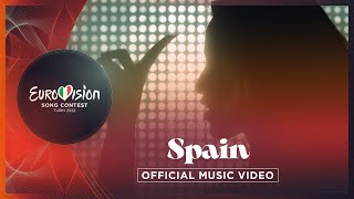 Chanel - SloMo - Spain 🇪🇸 -  Music  - Eurovision 2022