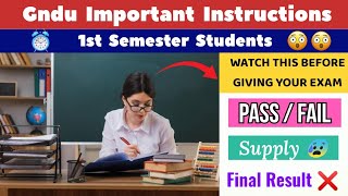 Gndu Exam Important Instructions for 1st Semester Students | Gndu Exam News Today | 1st Sem Supply