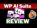 WP AI Suite Review 🚀 75+ Premium AI Tools For WordPress!