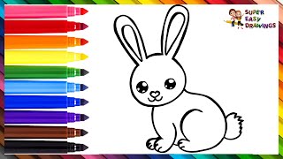 How To Draw A Rabbit 🐰 Drawing And Coloring A Cute Rainbow Rabbit 🐇🌈 Drawings For Kids