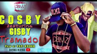 HK GISBY feat Cosby - Tramadol Song officiel