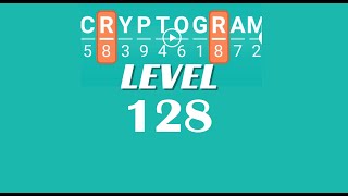 Cryptogram Level 128 Answers ✅ | Go Answer